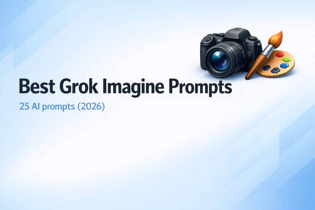 Cover image: Best Grok Imagine Prompts 25 AI prompts (2026) β abstract blue gradient with camera and paintbrush icons